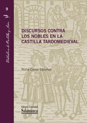 Cubierta del libro "Discursos contra los nobles en la Castilla tardomedieval"