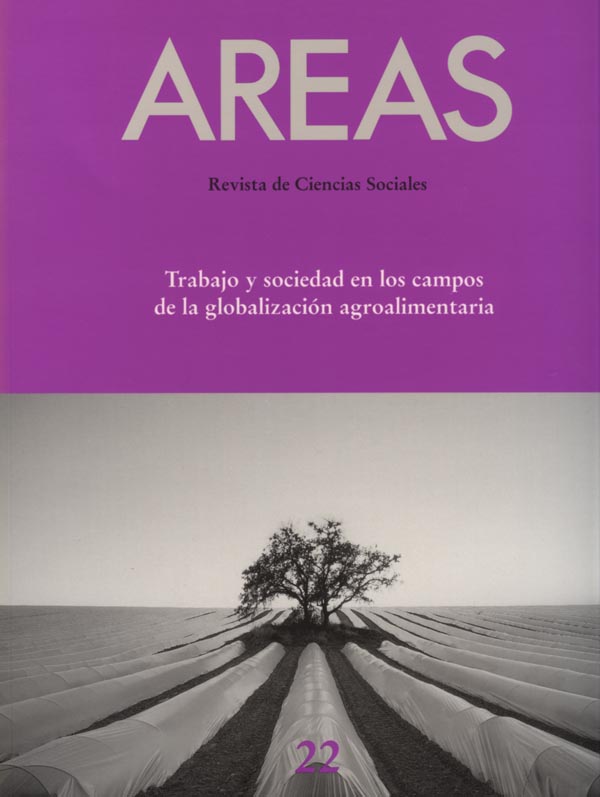 					Ver Núm. 22 (2002): Trabajo y sociedad en los campos de la globalización agroalimentaria
				